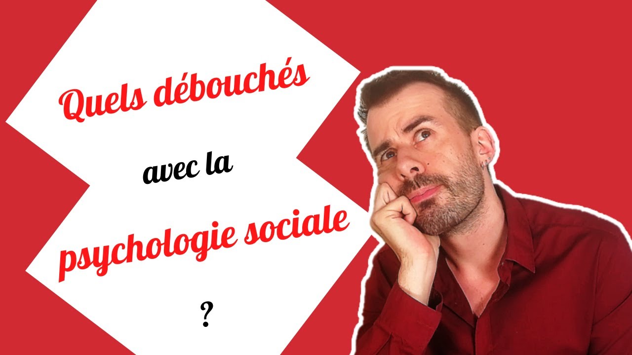 Quels débouchés avec la psychologie sociale ?