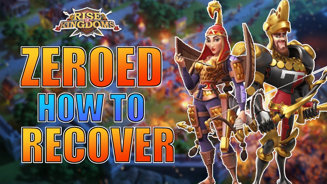 HOW TO BEST RECOVER FROM BEING ZEROED - Rise of Kingdoms (Full Guide)