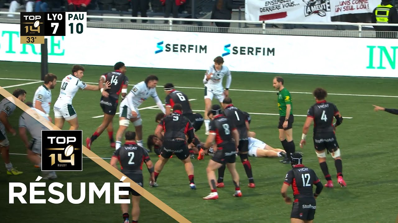 TOP 14 Saison 2025-2026 J14 - R&eacute;sum&eacute; LOU Rugby - Section Paloise