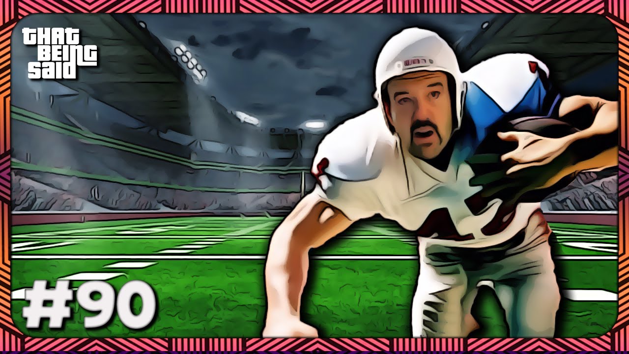 That Being Said #90 - GO TEAM! w/@DetractorAN1337