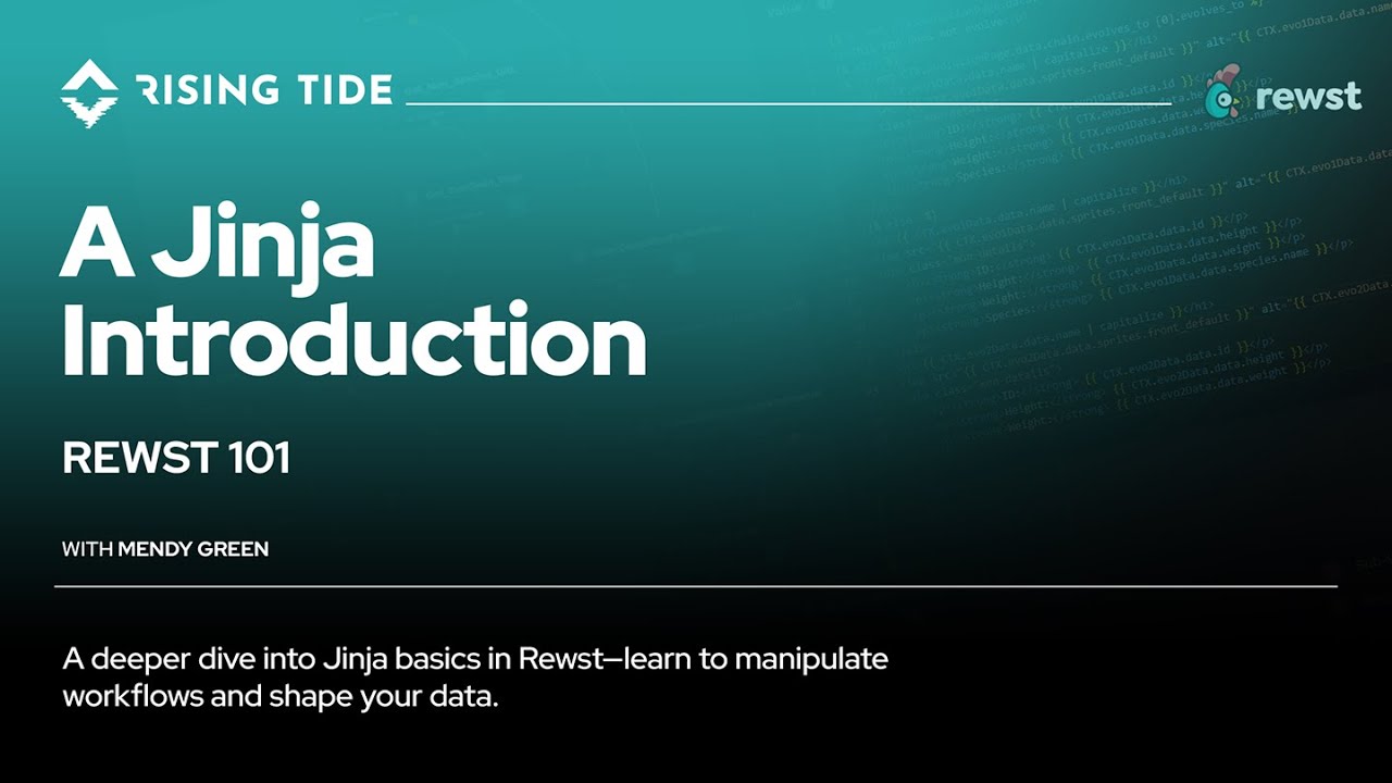 Rewst 101    A  Jinja Introduction