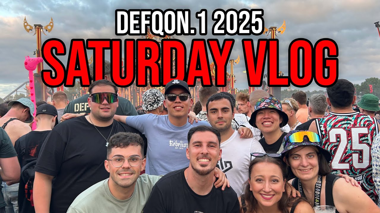DEFQON.1 | CAPÍTULO 3: SATURDAY VLOG