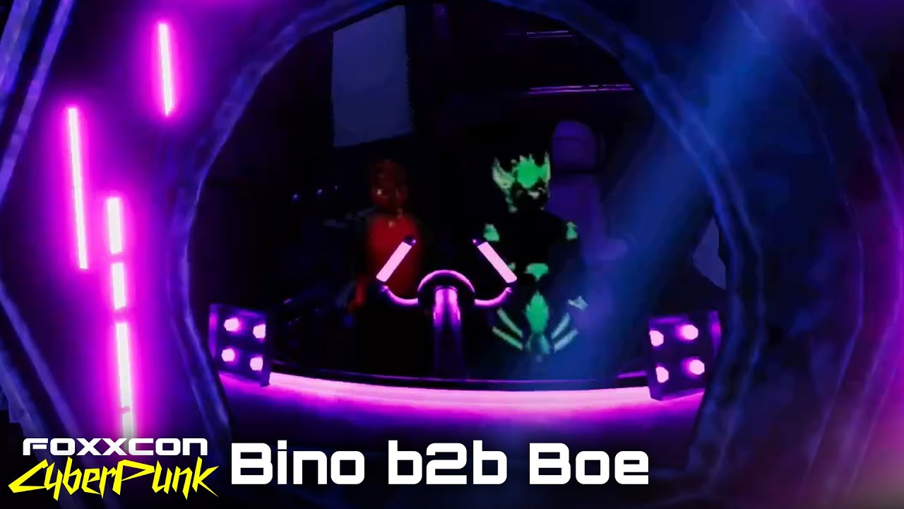 Foxxcon Cyberpunk - Day 1 - Bino b2b Boe