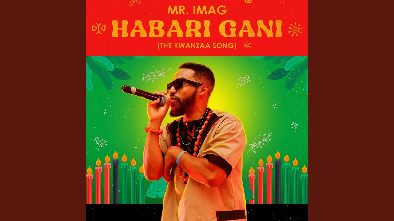 Habari Gani (The Kwanzaa Song)