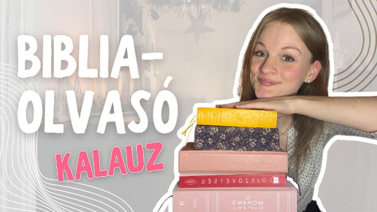 Így olvasok én Bibliát 📖 3+3 tipp, hogy csináld