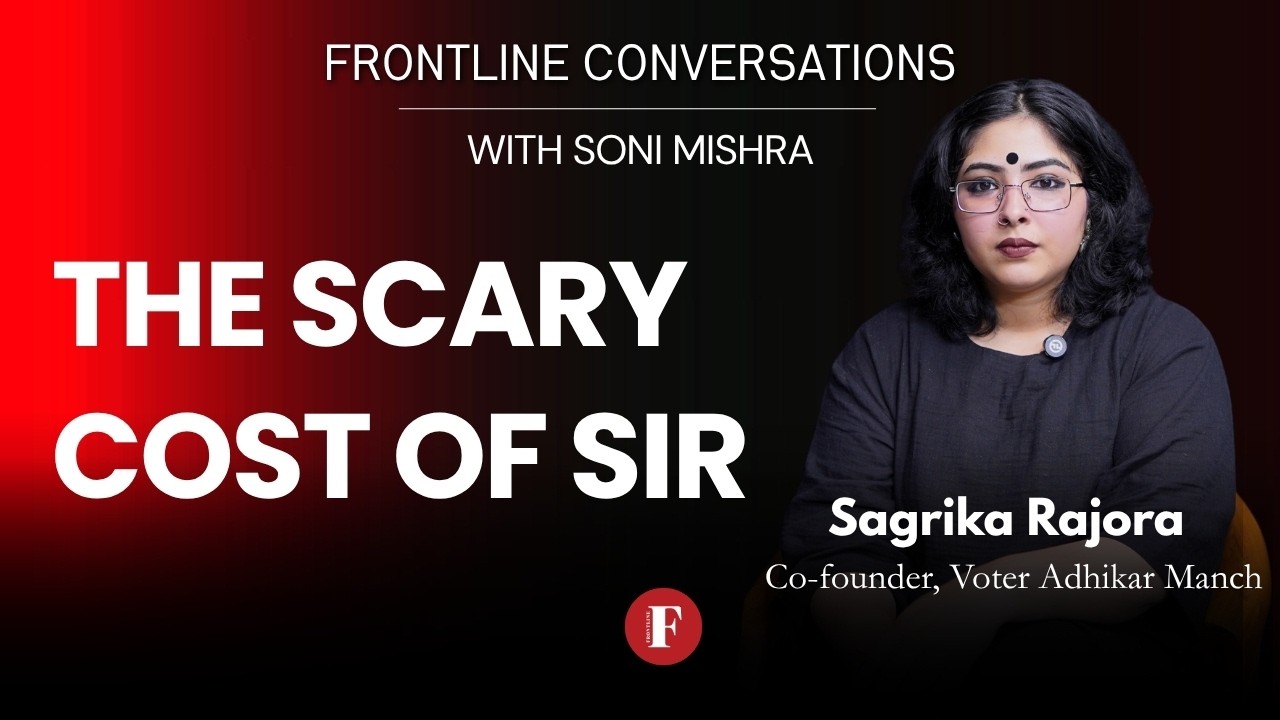 Delhi SIR: The human cost of mass voter deletions | Frontline Conversations