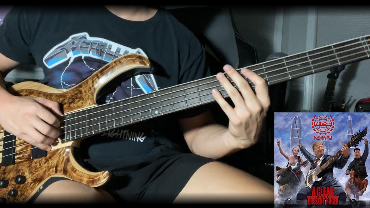 Nuclear Power Trio - Grab 'Em by the Pyongyang (Bass Full Cover)