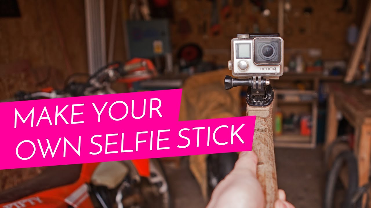 How to make your own Selfie Stick