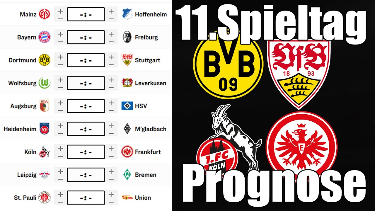 11.Spieltag Bundesliga 25/26 Prognose | Alle Spiele & Tipps !
