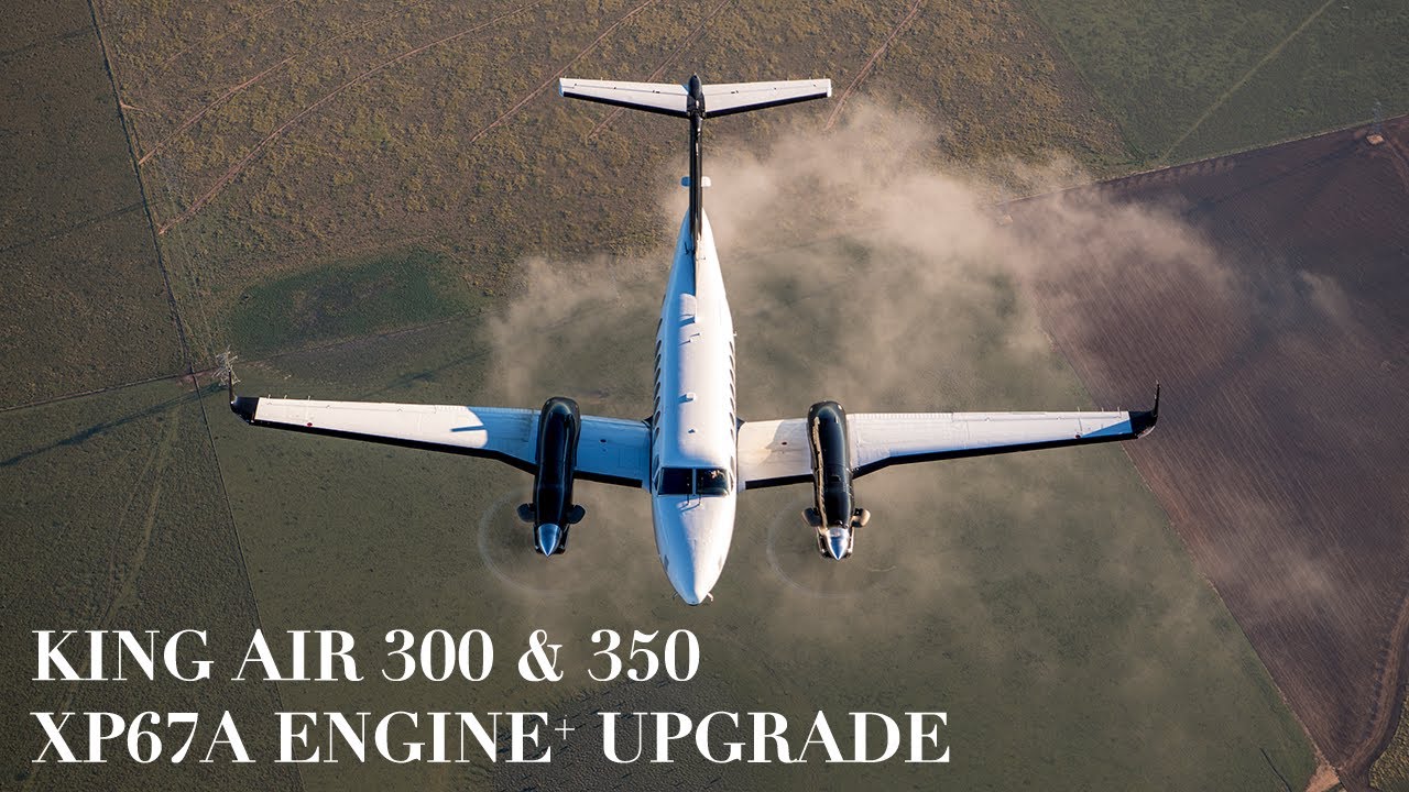 King Air 350 Operator Experience | Cody Pierce Flies Blackhawk's XP67A Engine+ Upgrade