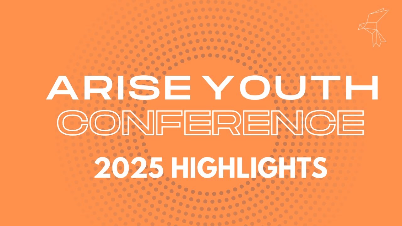 Arise Youth Highlights video 2025