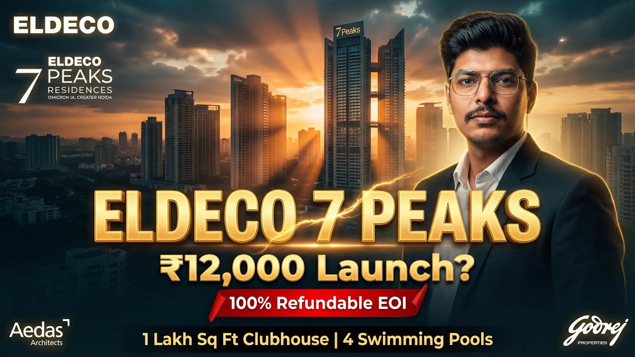 ELDECO 7 Peaks RESIDENCES- A Review By Mayur Tyagi