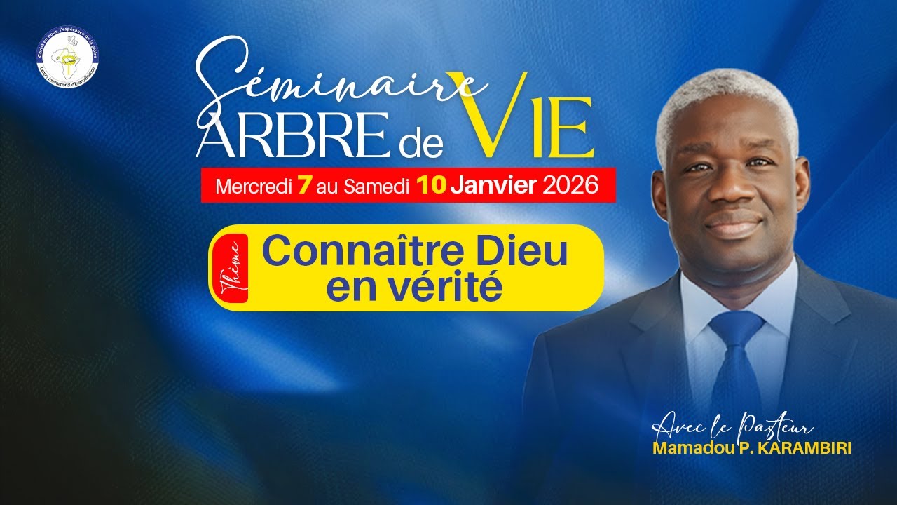 SEMINAIRE ARBRE DE VIE 2026 JOUR 4 SESSION DU MATIN