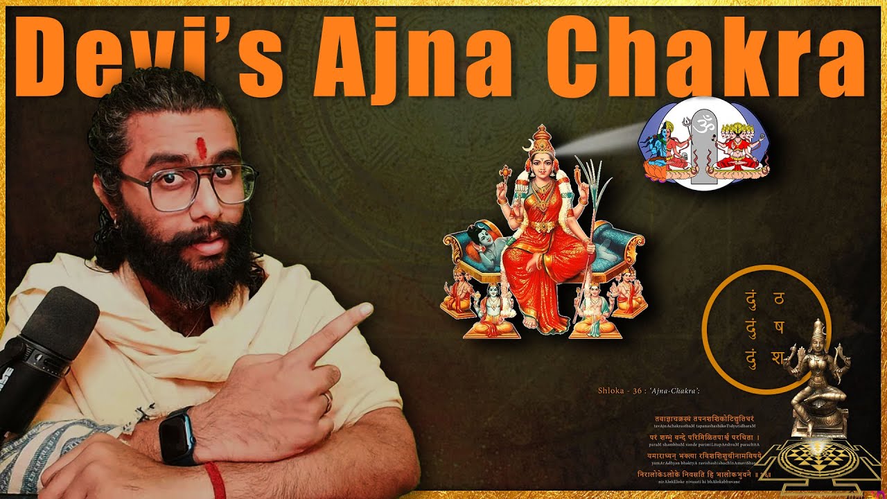 Soundarya Lahari - Shloka 36 - Nature of Energy at the Goddess's Ajna Chakra