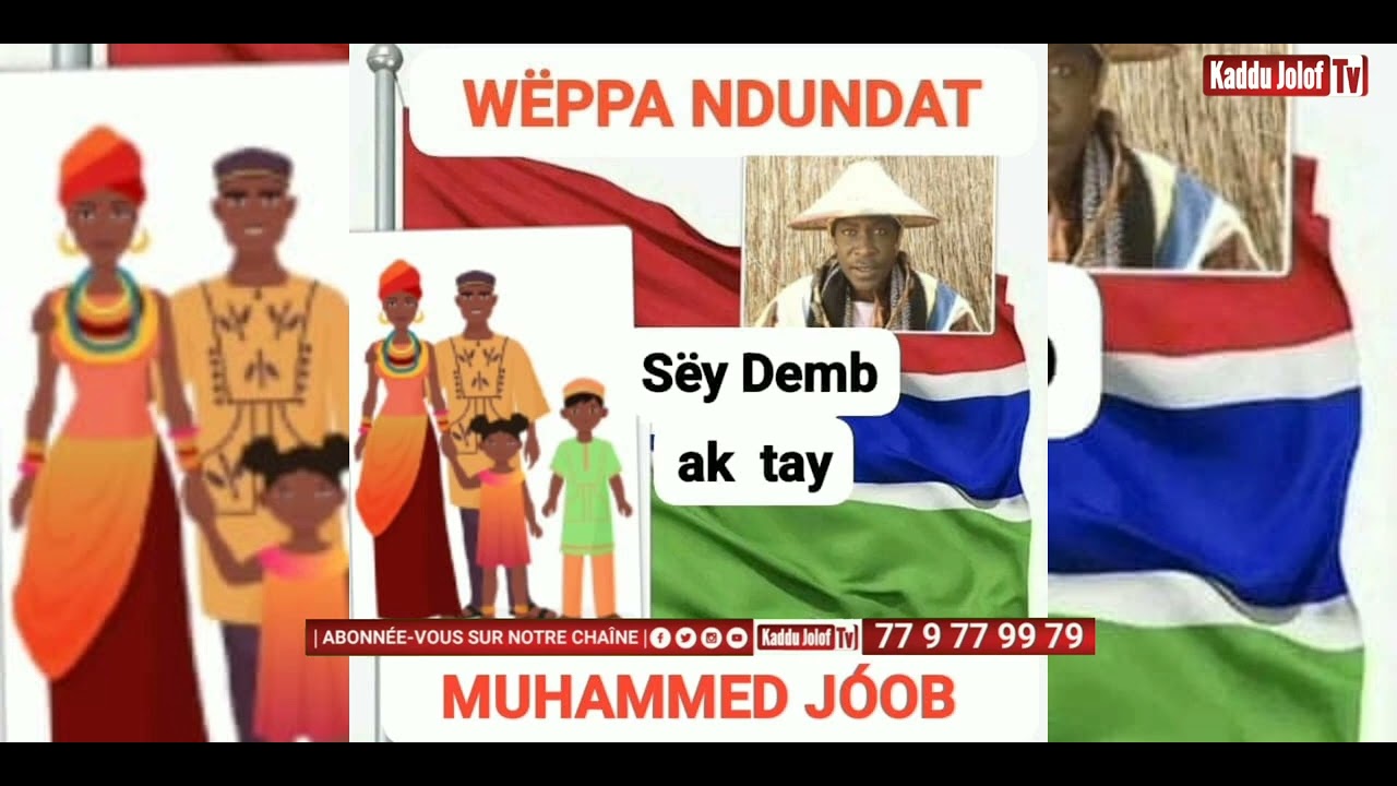 #Kaddu_Jolof : seyu démb ak taay [ le mariage ] avec mouhamed joop #gambie WAXTAANU NDUNDATA