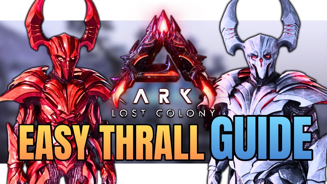 FULL Lost Colony THRALL Guide MASTERY, Everything You Need To Know | Ark Survival Ascended