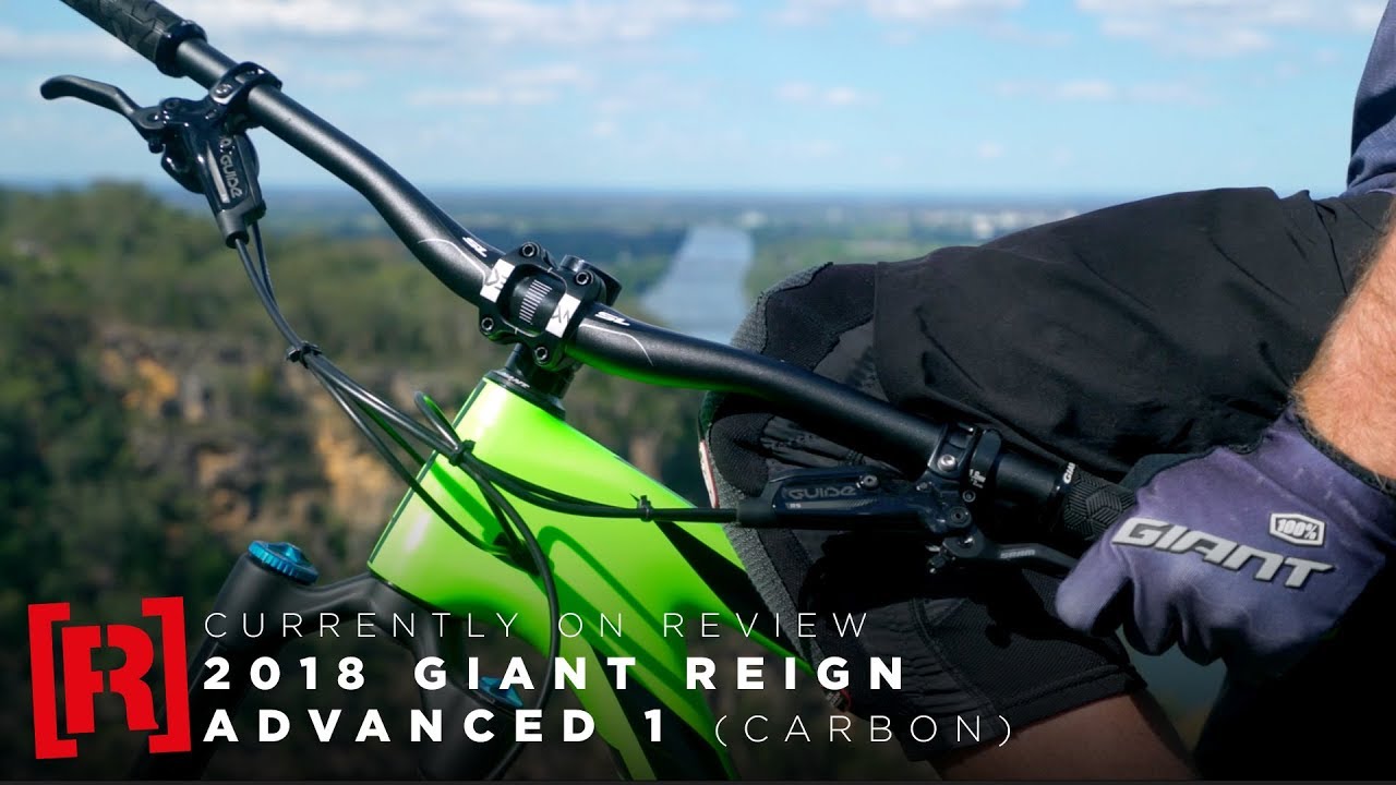 On [R]eview: 2018 Giant Reign Advanced 1