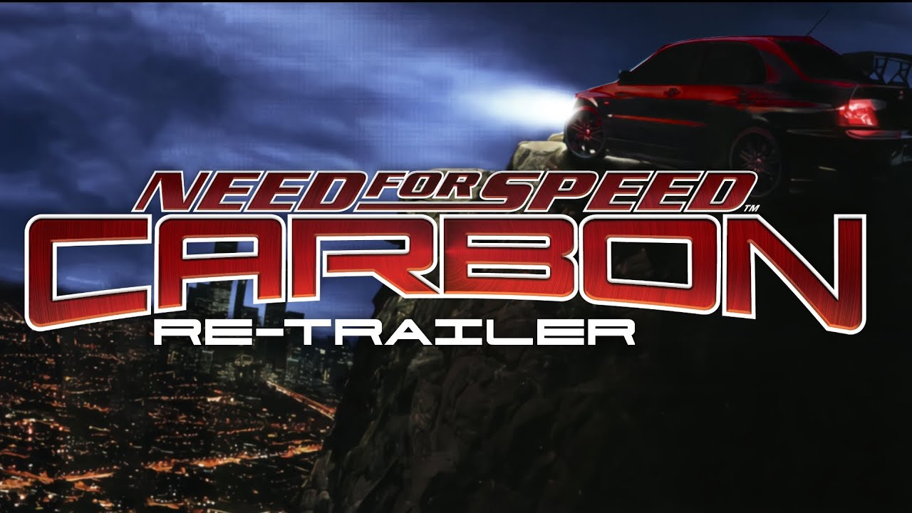Need for speed: Carbon re-trailer