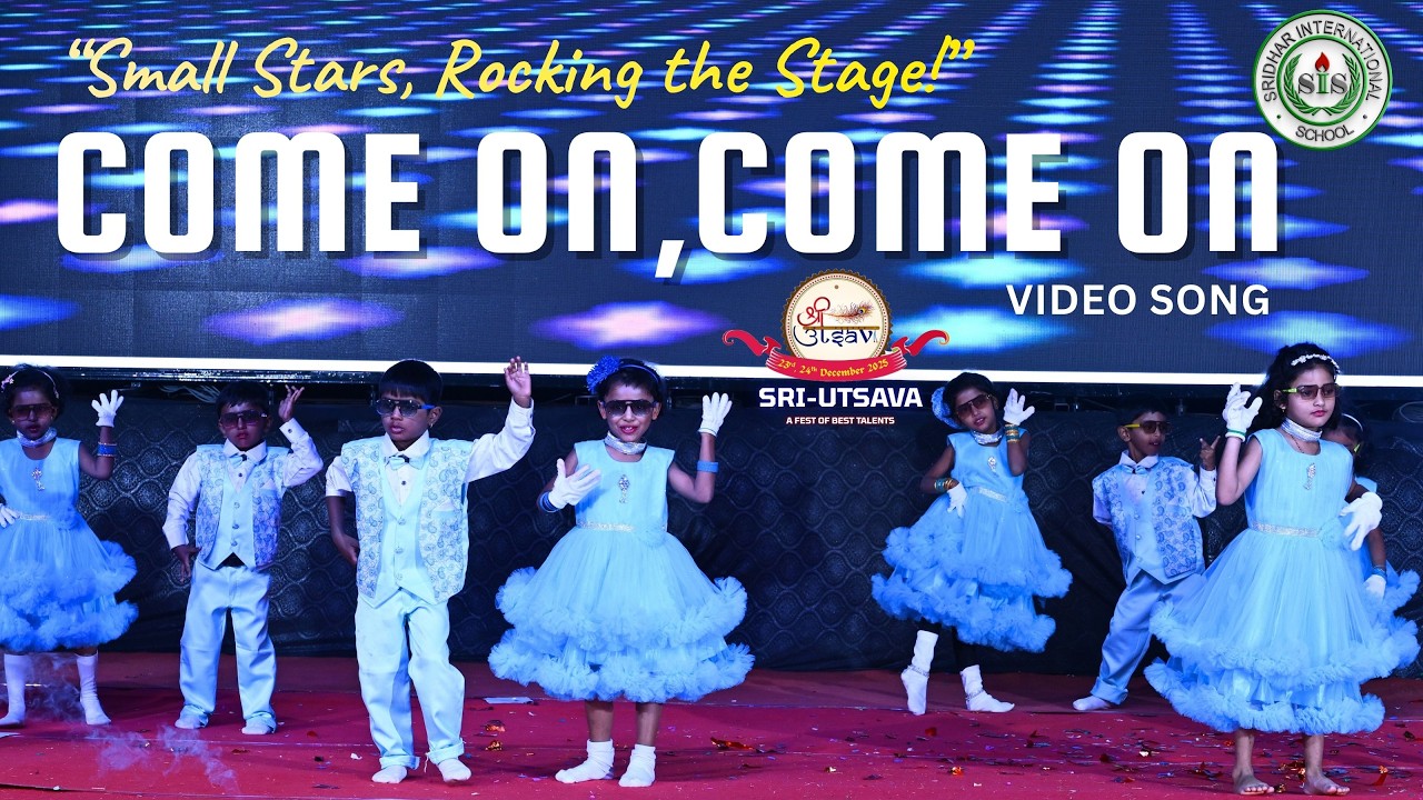 COME ON, COME ON DANCE VIDEO SONG | LKG Group 2 | Sri-Utsava 2026 | Sridhar International School.
