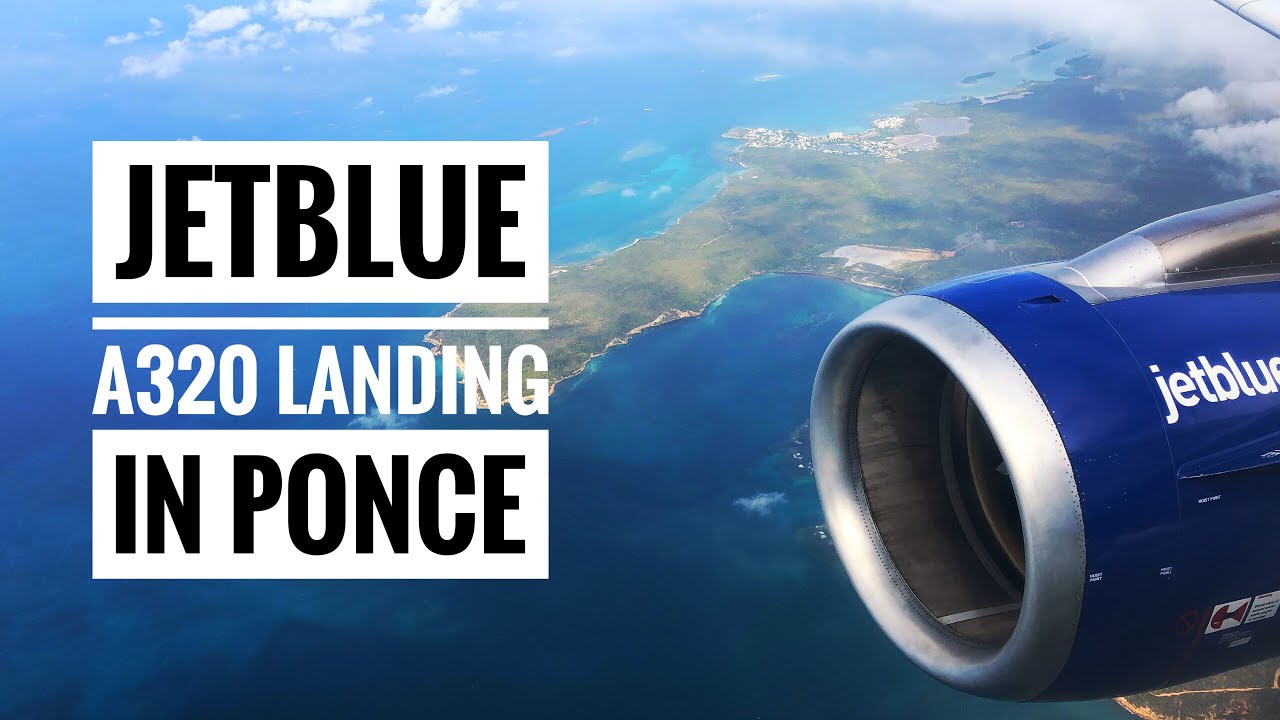 Jetblue A320 fligh 2667 to Ponce.