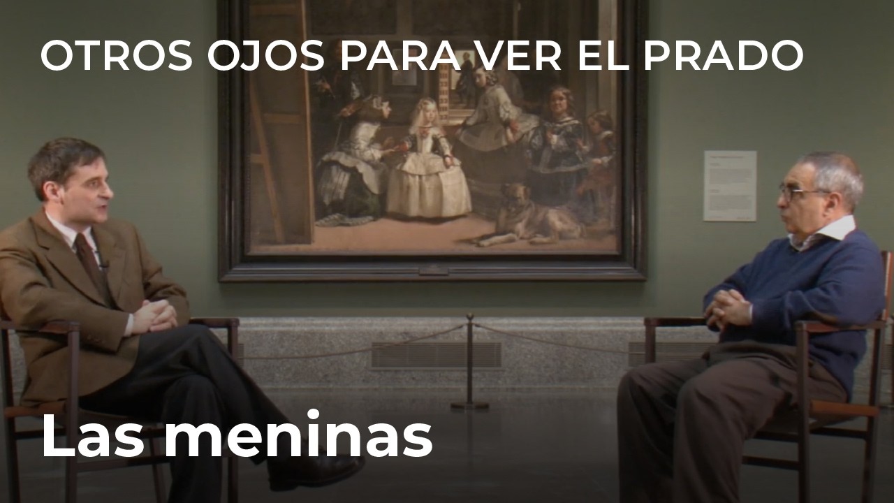 Otros ojos para ver el Prado: Las Meninas, de Velázquez