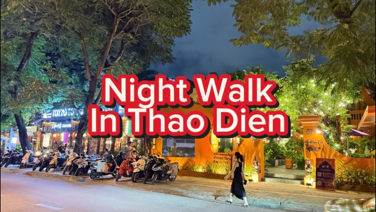 Night Walk in Thao Dien | Exploring Xuan Thuy Street, District 2, Saigon