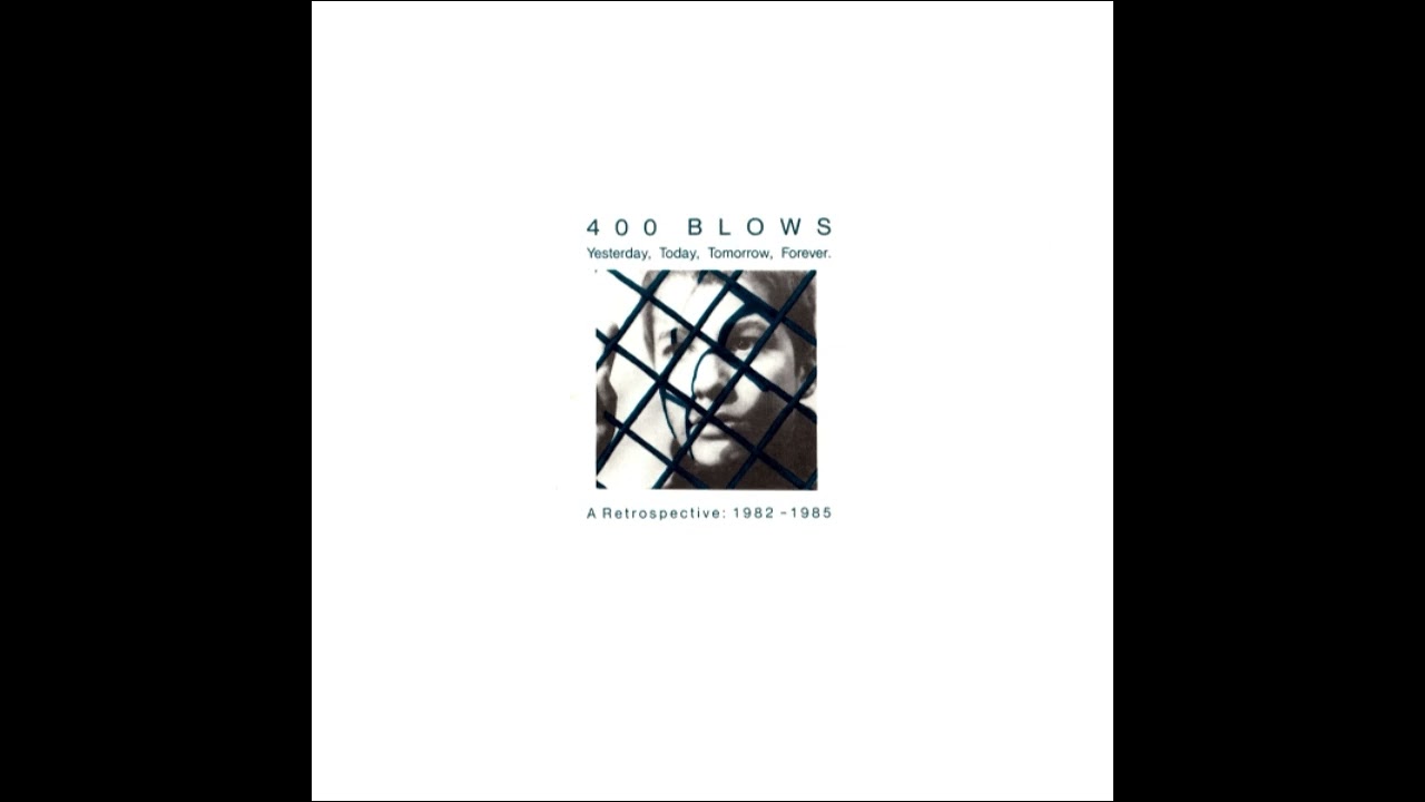 400 Blows  - Still Beating The Devil Alternative Mix [1989]