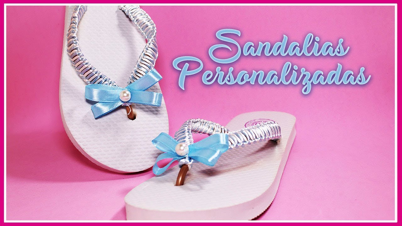 Cómo Decorar tus Sandalias o Chancletas | Simple y Creativo