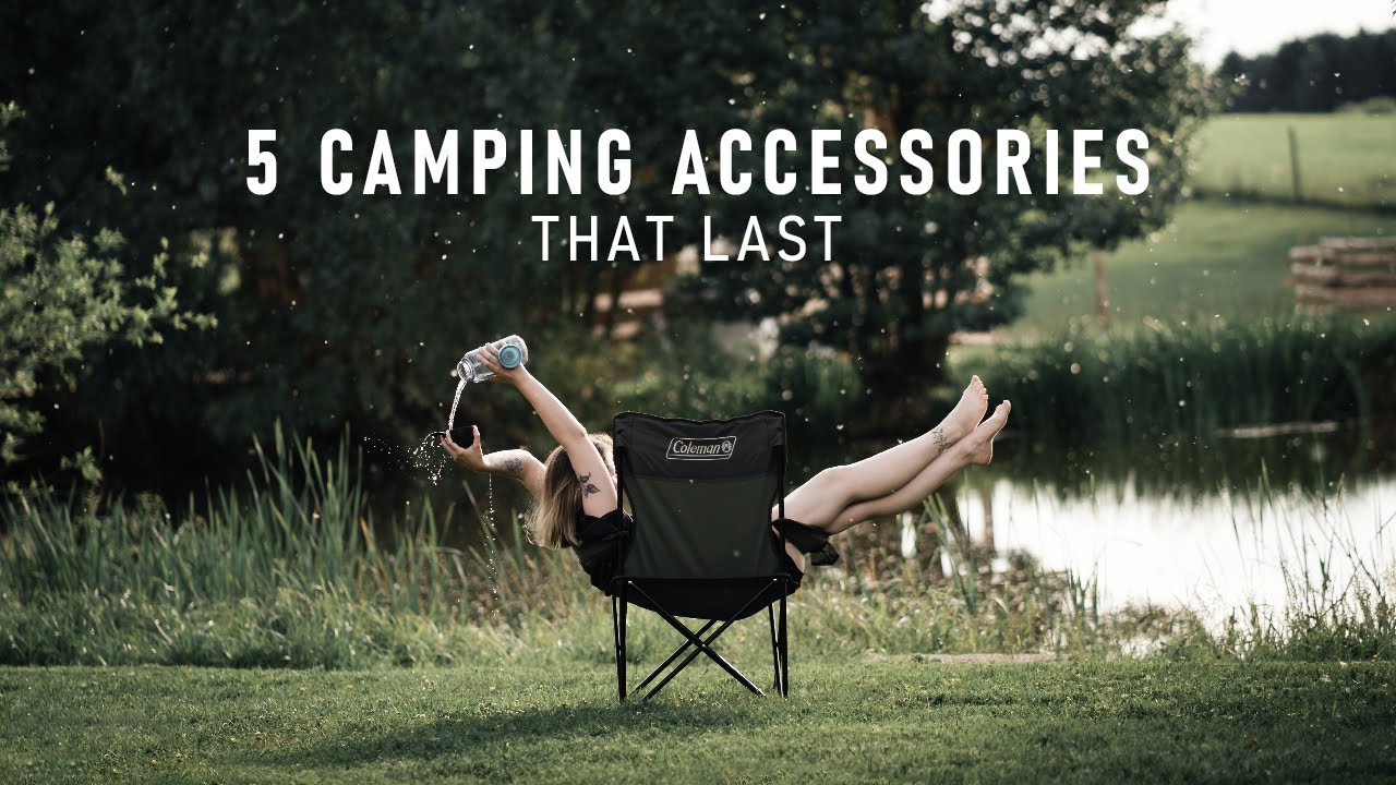 5 CAMPING / OUTDOOR ACCESSORIES that never break and we use all the time