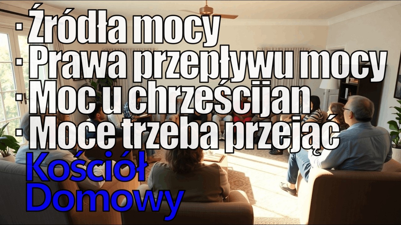 RKD Gdynia - Źr&oacute;dła mocy; Prawa przepływu mocy; Moc u chrześcijan; Moce trzeba przejąć (KD)