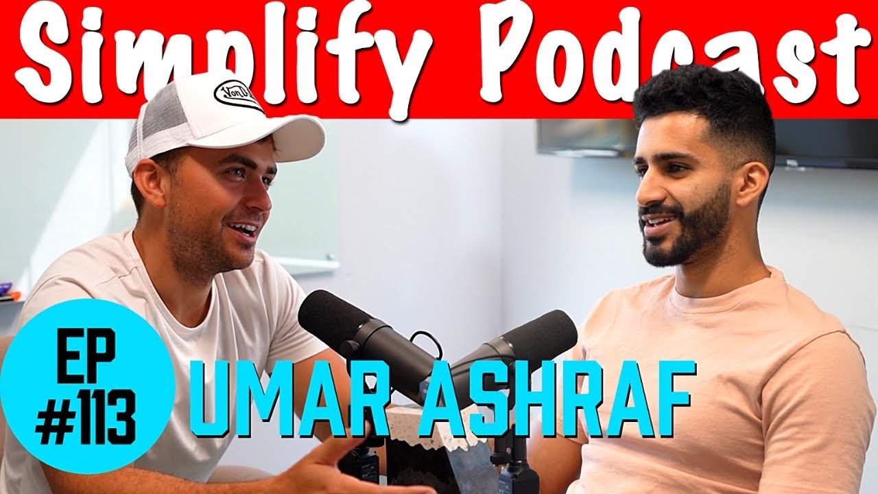 Umar Ashraf | Simplify Podcast w/ Scott Hilse #113