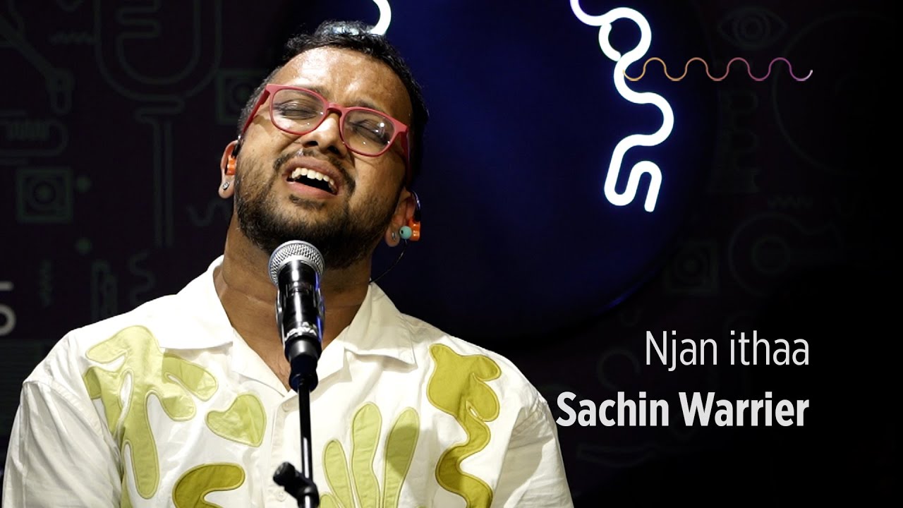 Njaan Ithaa | Sachin Warrier | Commons Live
