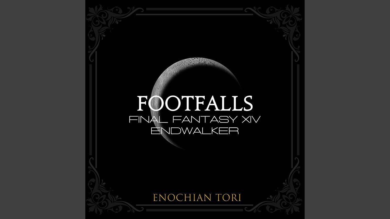 Footfalls (From 