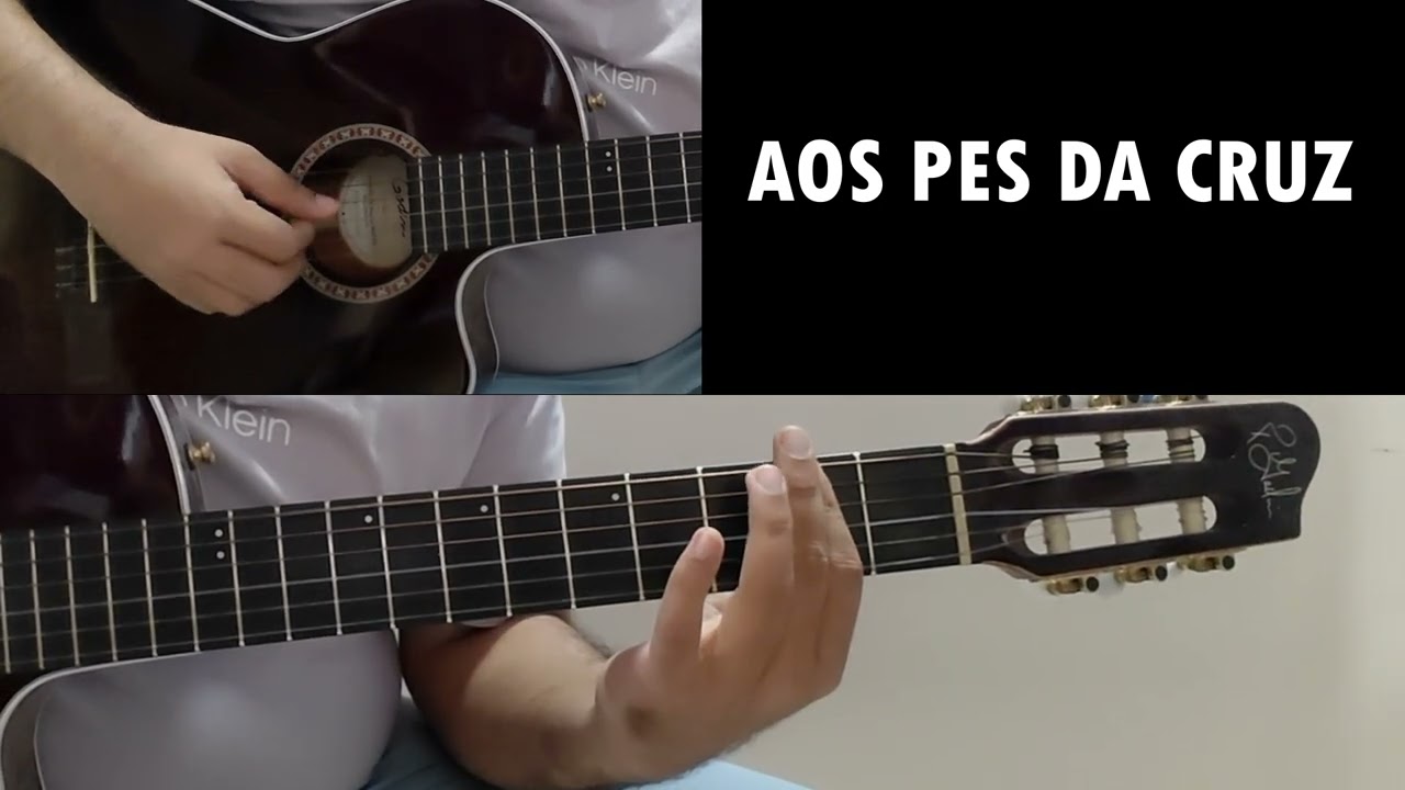 AOS PES DA CRUZ | BOSSA NOVA GUITAR #6