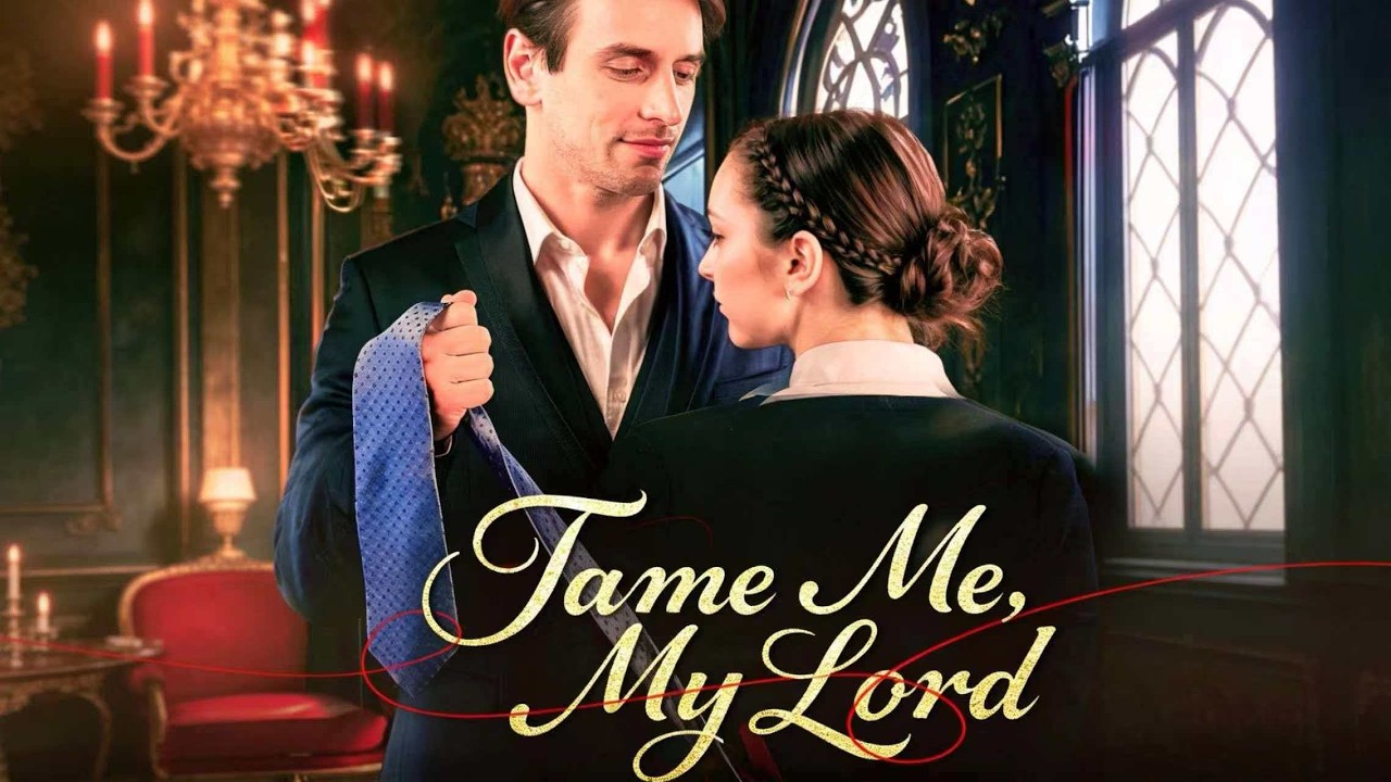 Tame Me,My Lord