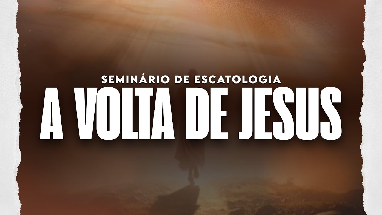 SEMINARIO DE ESCATOLOGIA AO VIVO  // DOMINGO - MANHÃ