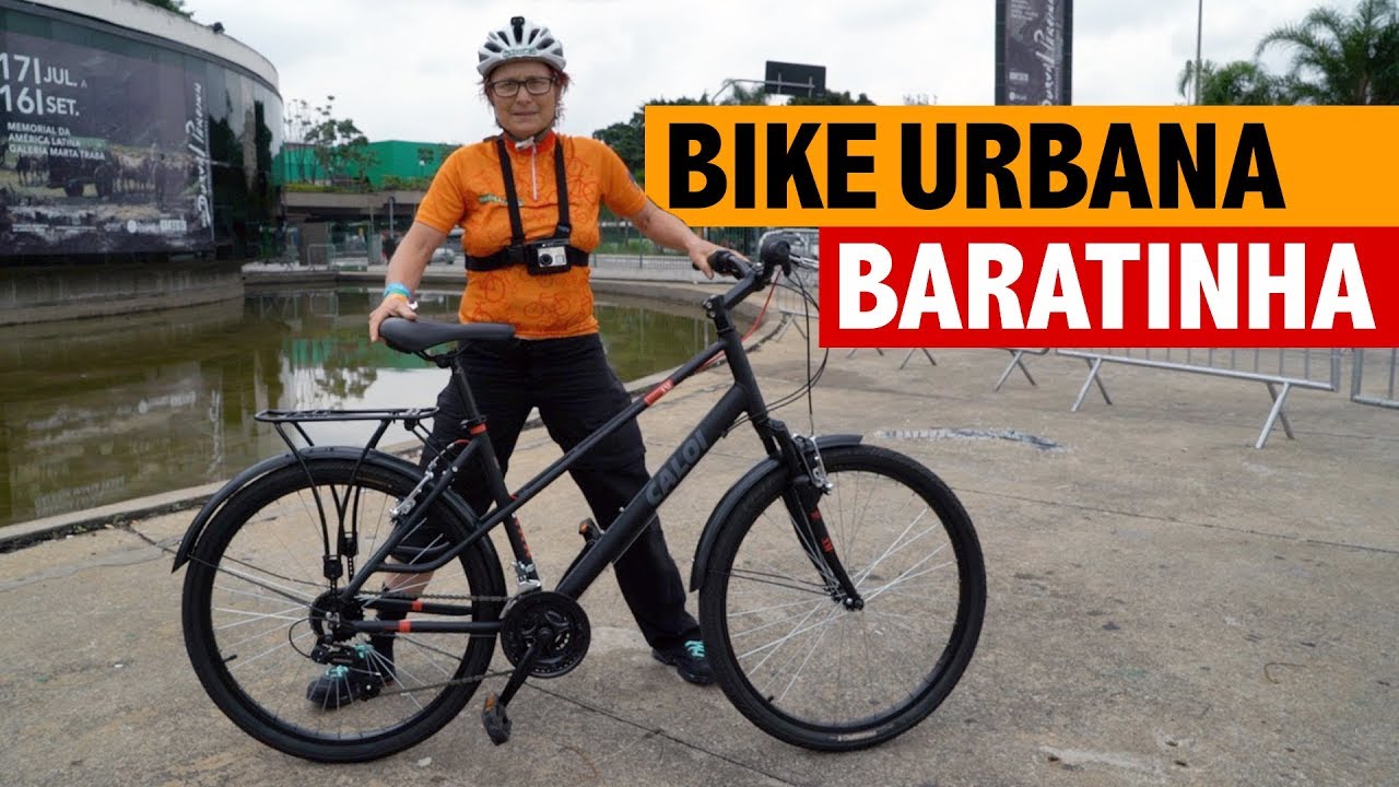 TESTE CALOI URBAM - BIKE DE MENOS R$ 1 MIL PARA CIDADE