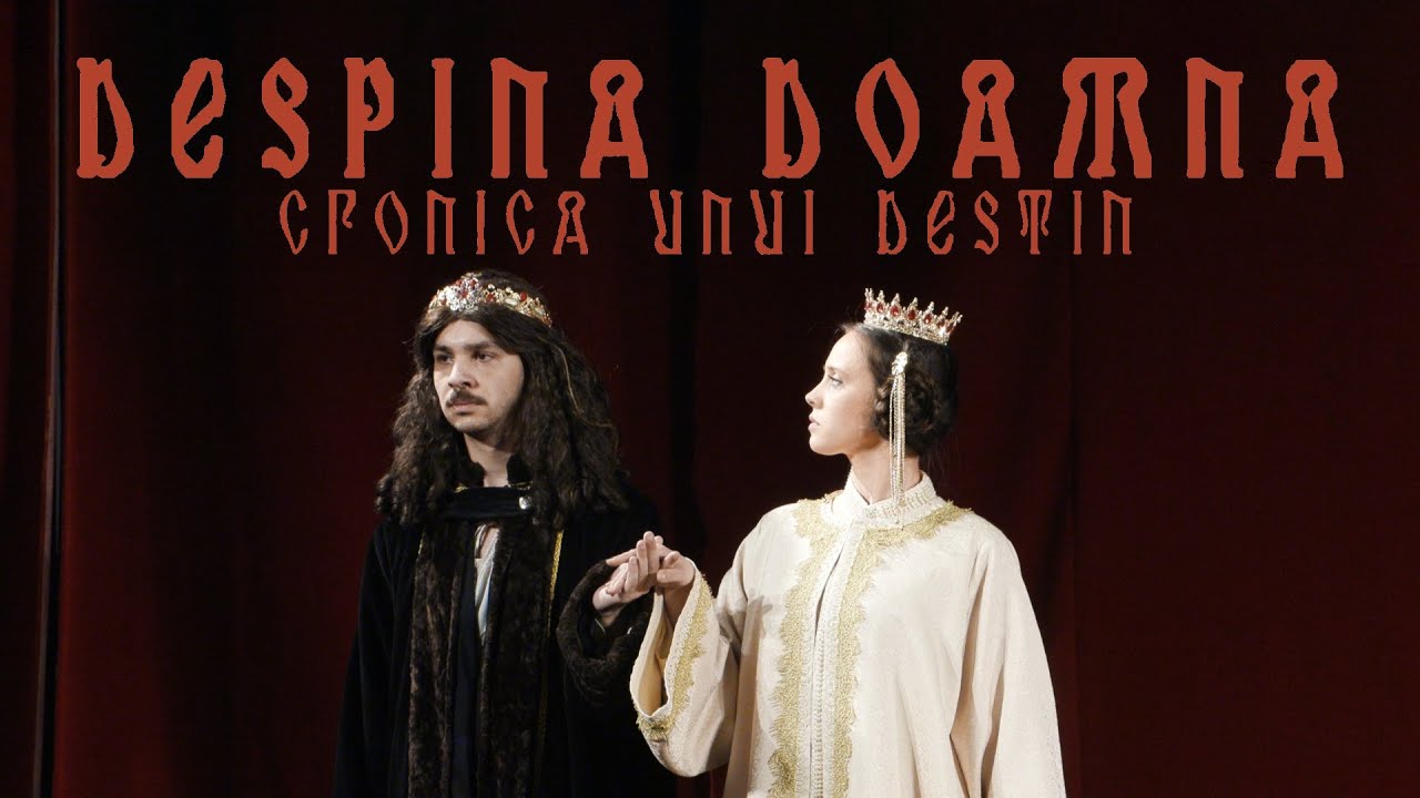 Rezumatul piesei de teatru „Despina Doamna - Cronica unui destin”
