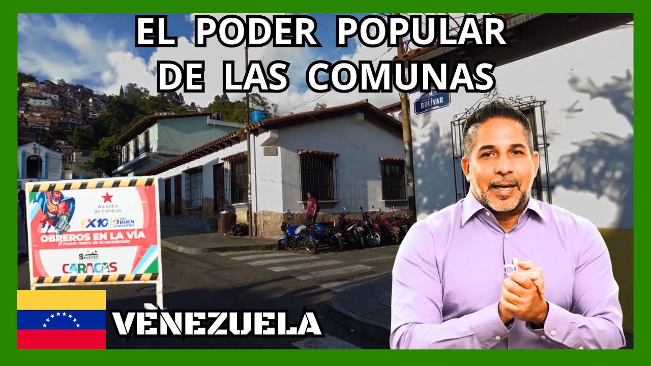 LAS COMUNAS DE VENEZUELA, el poder popular [MR. DOCUMENTALES] #venezuela #comunas #noticias #sos