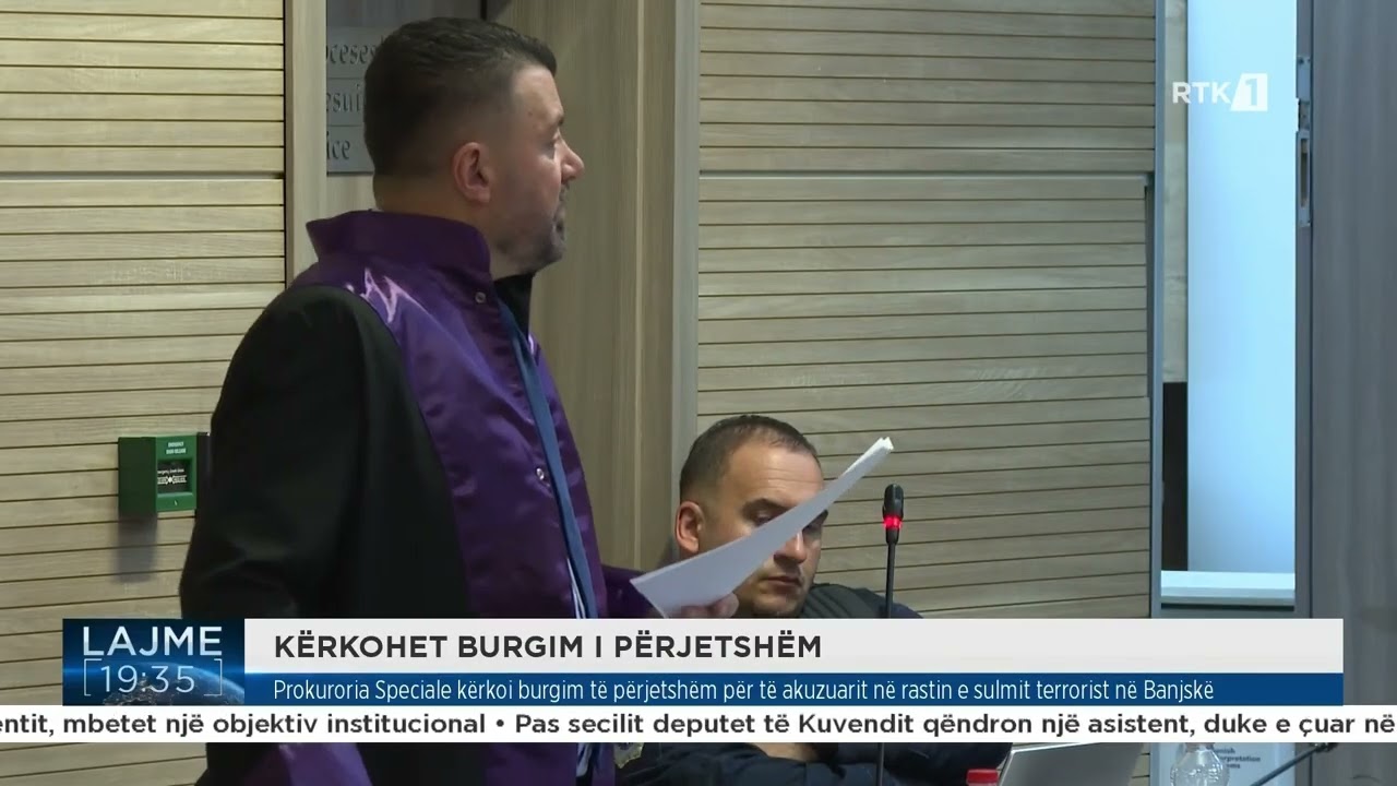Prokuroria Speciale  k&euml;rkoi burgim t&euml; p&euml;rjetsh&euml;m p&euml;r t&euml; akuzuarit n&euml; rastin e sulmit terrorist