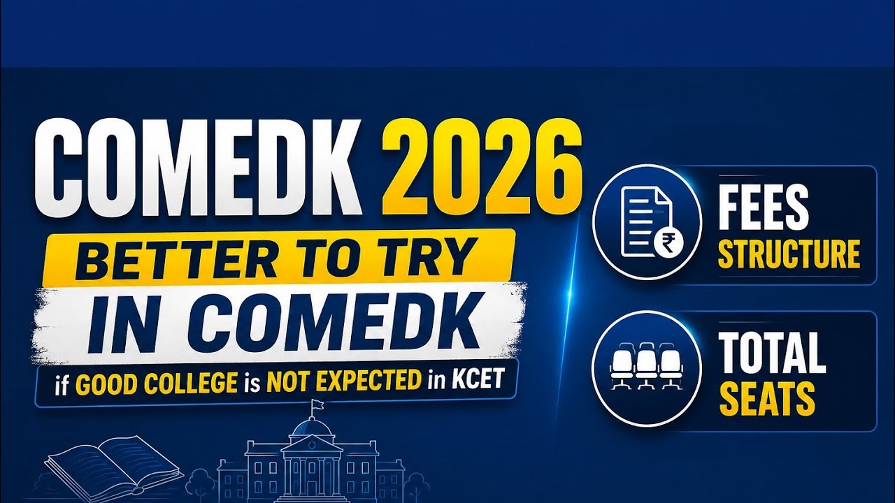 COMEDK FEE STRUCTURE |TOTAL  SEATS | TRY YOUR LUCK IN COMEDK for BETTER SEAT #comedk2026 