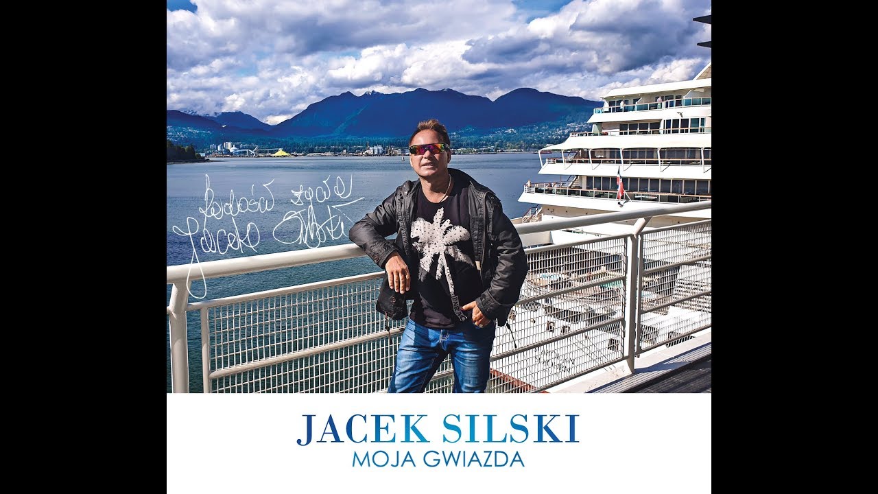 Jacek Silski - Moja gwiazda