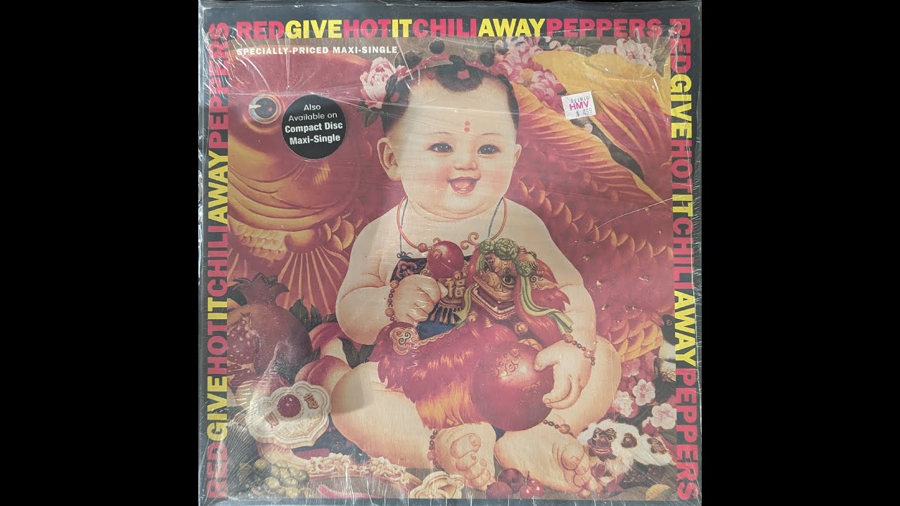 Red Hot Chili Peppers - Give It Away (Single Mix) - SIDE ONE