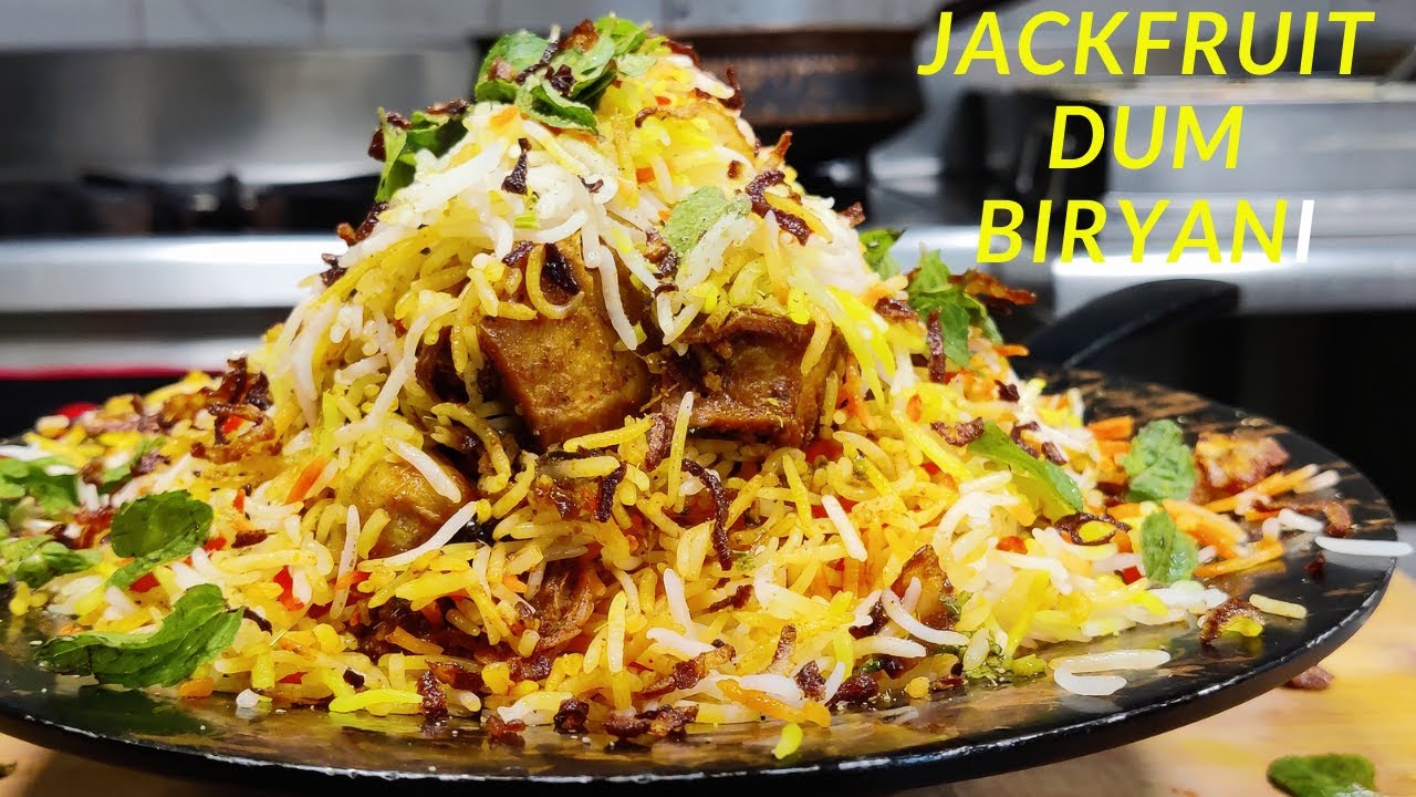 Kathal Biryani Recipe | कटहल दम बिरयानी | Jackfruit Dum Biryani Recipe | Veg Dum Biryani Recipe