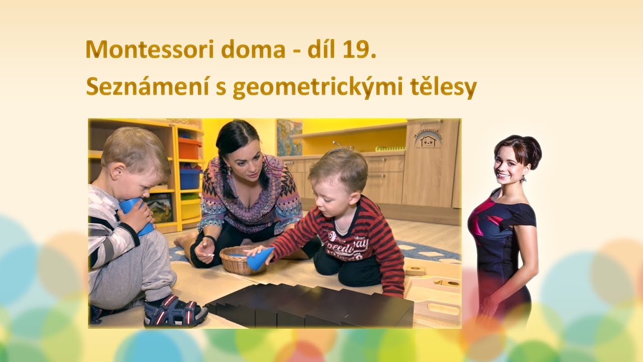 Montessori doma - díl 19: Seznámení s geometrickými tělesy