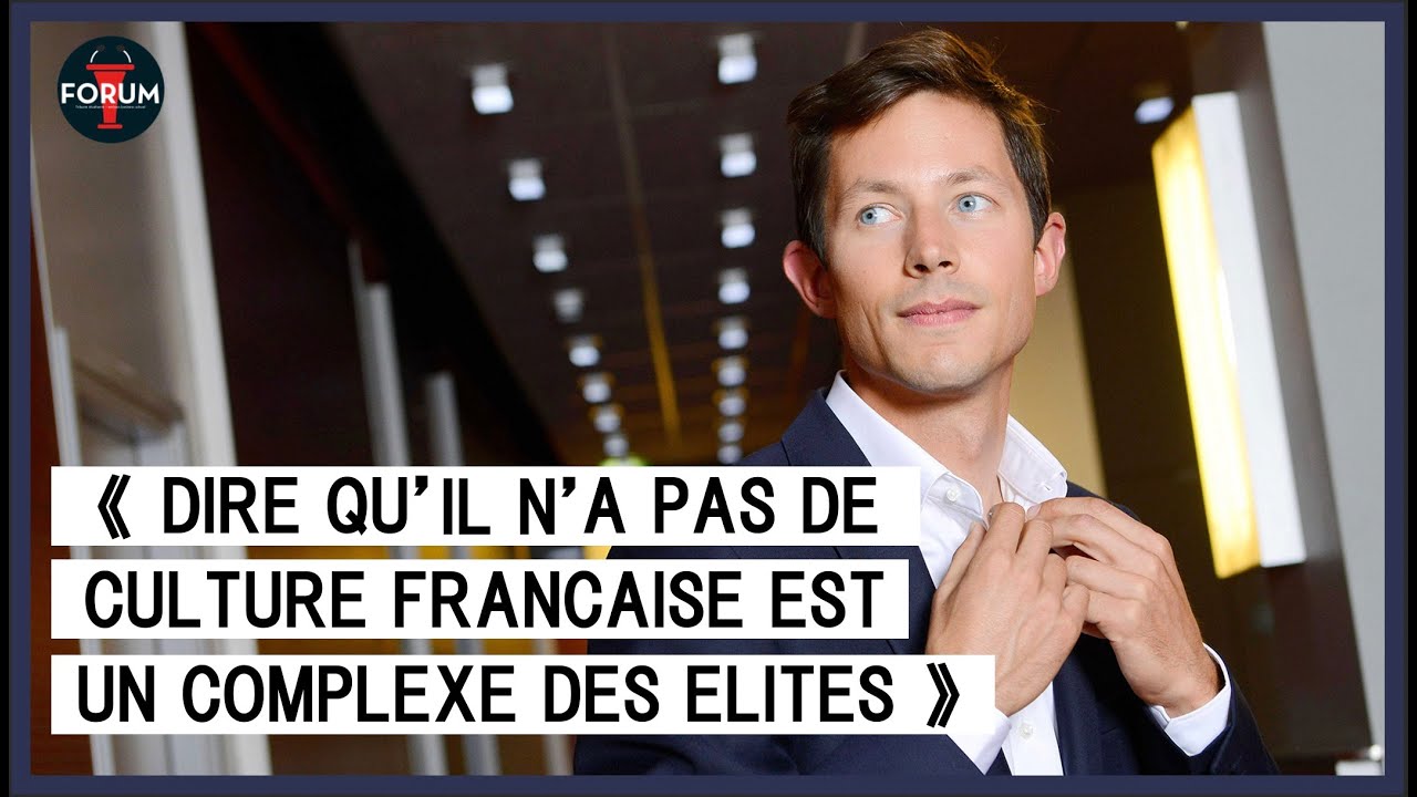 François-Xavier Bellamy - Existe-t-il une culture légitime ?
