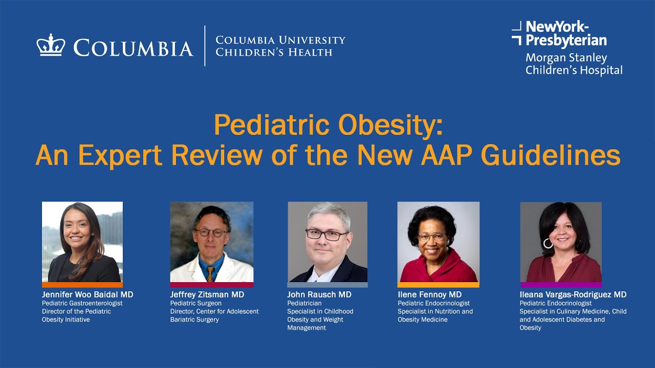 Pediatric Obesity: An Expert Review of the New AAP Guidelines