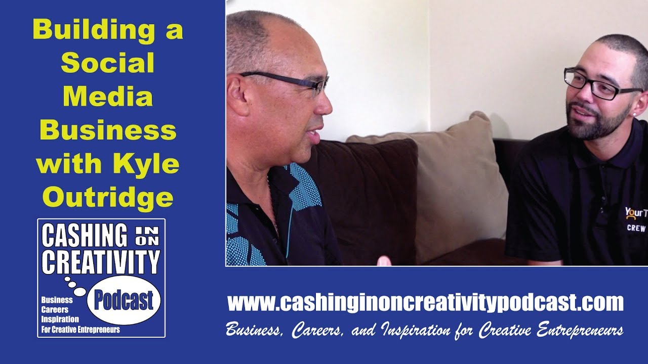 Creative Entrepreneur Builds Social Media Business: Cashing in on Creativity Podcast