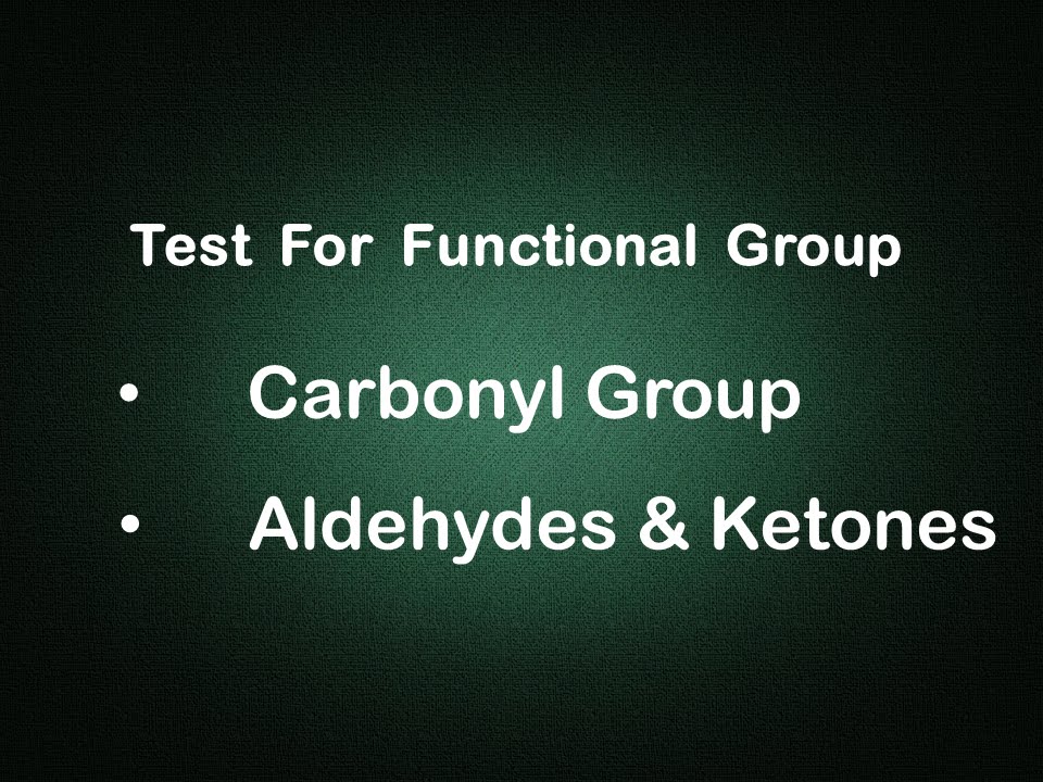 Test for FUnctional Group: CARBONYL GROUP | ALDEHDES & KETONES Edunovus Online Smart Practicals