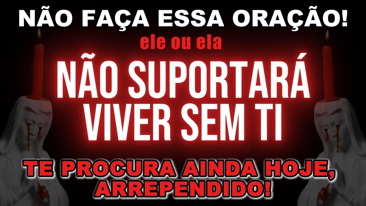 Oração do Desespero com São Cipriano, Para Ele ou ELA me Procurar urgente, Chorando em Dois Minutos